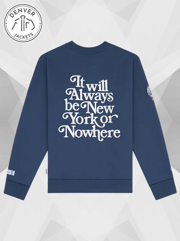 Yankees New York or Nowhere x New Era It Will Always Be Sweatshirt Blue