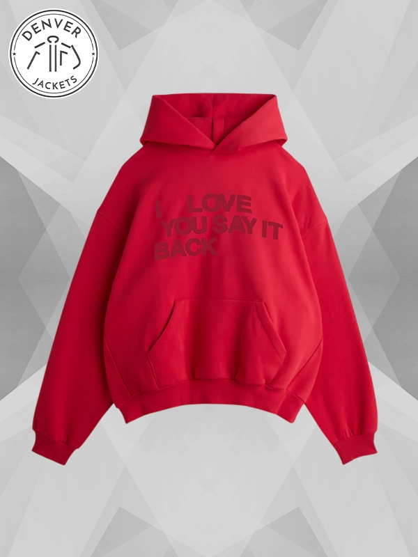 I Love You Say It Back Hoodie In Red